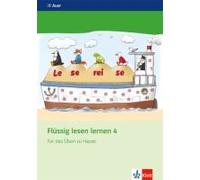 Flüssig Lesen Lernen / Arbeitsheft Für Das Üben Zu Hause 4. Schuljahr