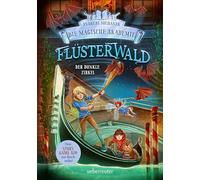 Flüsterwald - Die magische Akademie. Der dunkle Zirkel (Flüsterwald, Bd. III-2)