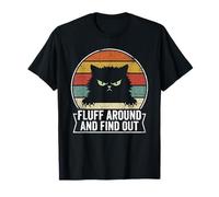 Fluff Around and Find Out Angry Kitty Retro Cat Lover Humour T-Shirt