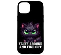 Fluff Around and Find Out Cat Lover Sarcasme Humour Cat Lady Coque pour iPhone 15 Plus