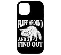 Fluff Around and Find Out Funny Angry Cat Humour Cat Lover Coque pour iPhone 12/12 Pro