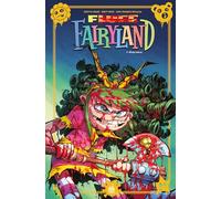 Skottie Young – Fluff Fairyland ! – Rêves Partis – Roman graphique cartonné