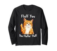 Fluff You Silly Orange Cat Middle Finger Cat Meme Adult Joke Manche Longue