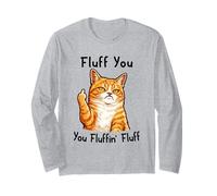 Fluff You Silly Orange Cat Middle Finger Cat Meme Adult Joke Manche Longue