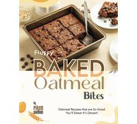 Fluffy Baked Oatmeal Bites: Oatmeal Recipes That Are So Good You'll Swear It's Dessert