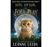 Fluffy, Flip Flops, And Foul Play