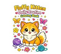 Fluffy Kitten Daily Routine Coloring Book