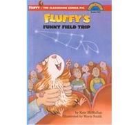 Fluffy's Funny Field Trip Kate McMullan (Auteur)