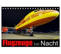 Flugzeuge bei Nacht (Tischkalender 2026 DIN A5 quer), CALVENDO Monatskalender: Ein Monatskalender mit 14 Seiten, die Nachtaufnahmen von Flugzeugen zeigen.