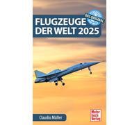 Flugzeuge der Welt 2025: Das Original