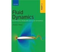 Fluid Dynamics by Ruban Anatoly I. Professor Professor Department of Mathematics Imperial College London Hardcover Book Anatoly I Professor Ruban, Imperial College London Department Of Mathematics (Au