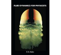 Fluid Dynamics for Physicists