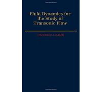 Fluid Dynamics For The Study Of Transonic Flow