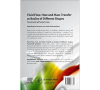 Fluid Flow, Heat And Mass Transfer At Bodies Of Different Shapes