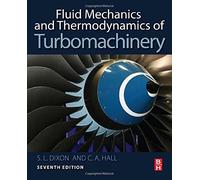 Fluid Mechanics and Thermodynamics of Turbomachinery