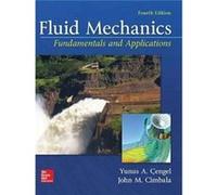 Fluid Mechanics Fundamentals And Appli Yunus A Cengel, John M Cimbala (Auteur)