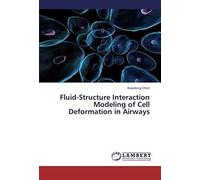 Fluid-Structure Interaction Modeling Of Cell Deformation In Airways