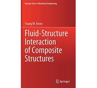 Fluid-Structure Interaction Of Composite Structures