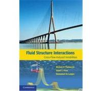 Fluid-Structure Interactions: Cross-Flow-Induced Instabilities Paidoussis, Michael, Price, Stuart, De Langre, Emmanuel (Auteur)