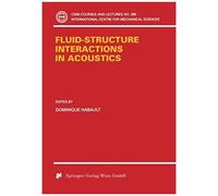 Fluid-Structure Interactions In Acoustics