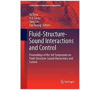 Fluid-Structure-Sound Interactions And Control