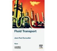 Fluid Transport by Duroudier & JeanPaul Engineer & Ecole Centrale de Paris & France Inconnu (Auteur)