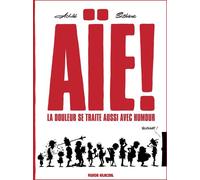 FLUIDE GLACIAL Aïe ! La douleur se traite aussi avec humour
