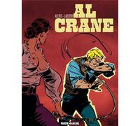 FLUIDE GLACIAL Al Crane - INTEGRALE T.1 ET T.2