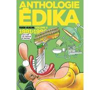 FLUIDE GLACIAL Anthologie Edika tome 3