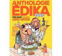 FLUIDE GLACIAL Anthologie Edika tome 4