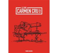 FLUIDE GLACIAL Carmen Cru - intégrale tome 1
