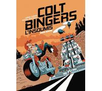 Fluide Glacial Colt bingers - intégrale