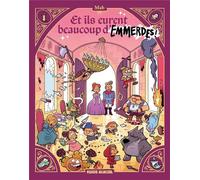 FLUIDE GLACIAL Et ils eurent beaucoup d'emmerdes... tome 1