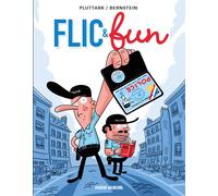 Flic & Fun - Tome 01