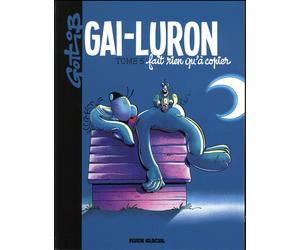 FLUIDE GLACIAL Gai-luron tome 5 - édition 2016