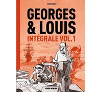 Fluide Glacial Georges et Louis - intégrale tome 1