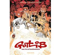 Fluide Glacial Gotlib, une vie en bandessinées