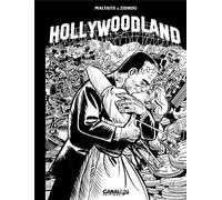 HOLLYWOODLAND - tome 01 - Edition Noir et Blanc - Zidrou - Fluide Glacial-Audie - cartonné - Bande dessinée