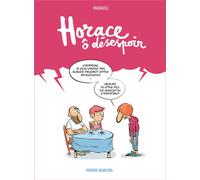 FLUIDE GLACIAL Horace, ô désespoir