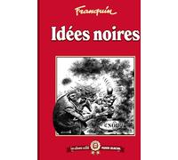 Fluide Glacial Idées noires