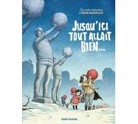 Fluide Glacial Jusqu'ici tout allait bien...