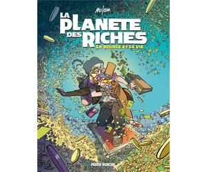 FLUIDE GLACIAL La planète des riches tome 2