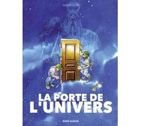Fluide Glacial La porte de l'univers