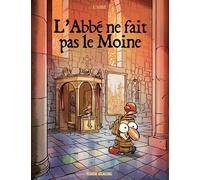 FLUIDE GLACIAL L'abbé ne fait pas le moine tome 1