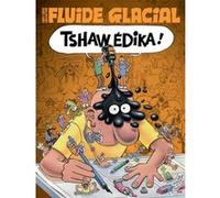 Collectif – Fluide Glacial : le magazine Tome 00 ÉDIKA – Magazine collector – Relié