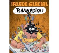 Fluide Glacial - le magazine - tome 00 ÉDIKA - Magazine collector - Collectif - Fluide Glacial-Audie - relié - Revue