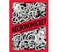 Fluide Glacial Le Nécronomickey - Le livre des destins maudits