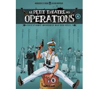 FLUIDE GLACIAL Le petit théâtre des opérations tome 4