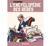FLUIDE GLACIAL L'Encyclopédie des bébés tome 3 - édition 40 ans