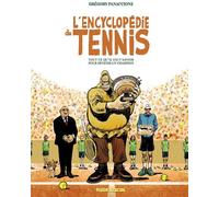 FLUIDE GLACIAL L'encyclopédie du tennis tome 1